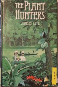 B0077 – The Plant Hunters