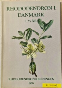 B0099 – Rhododendron i Danmark i 25 år