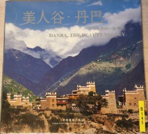 B0145 – Danba , The Beauty Valley