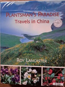 B0196 – Plantsman Paradise – Travels in China by Roy Lancaster