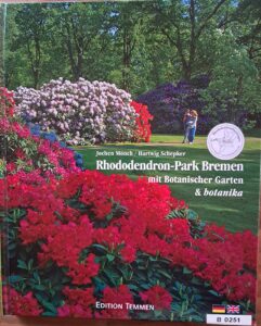 B0251 – Rhododendron-Park Bremen mit Botanischer Garten und botanika