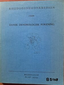 B0108 – Meddelelse Nr. 1 til og med 7 Rhododendronkredsen 1967-74